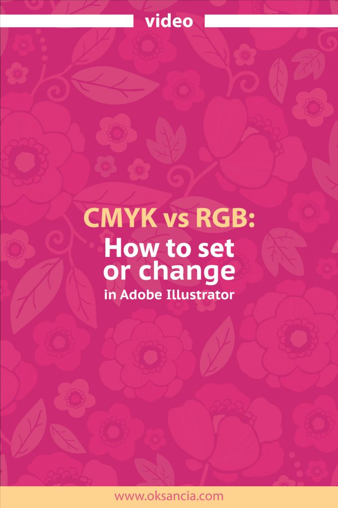 CMYK vs RGB: How to set color mode or change color mode in Adobe Illustrator CC.