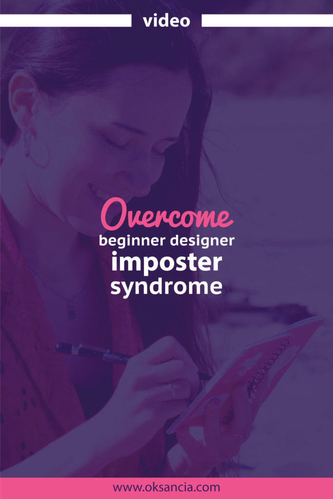 How to overcome beginner designer imposter syndrome. Am I good enough as a designer?