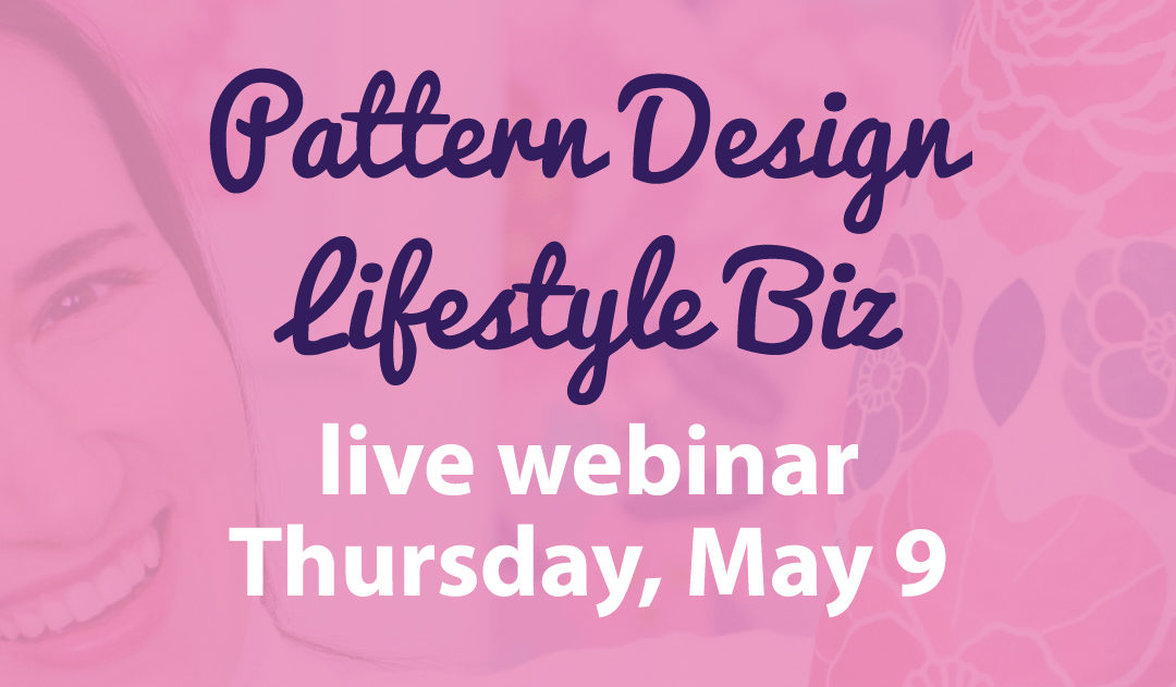 Live Webinar next Thursday: 3 secrets to building a successful creative lifestyle business