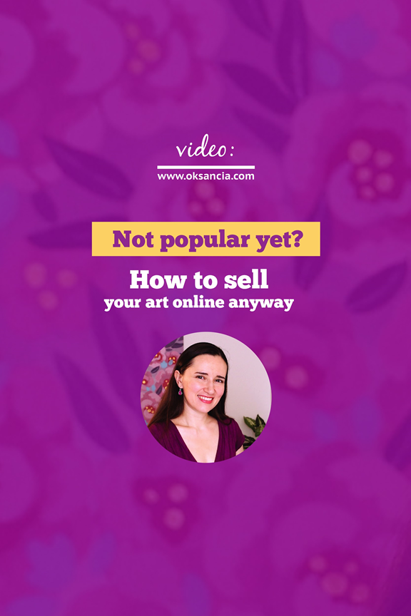 How To Sell Your Art Online If You Are Not Popular Yet?