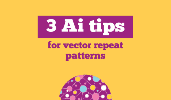 3 Vector Repeat Pattern Tips for Adobe Illustrator CC - Adobe Illustrator Tutorial