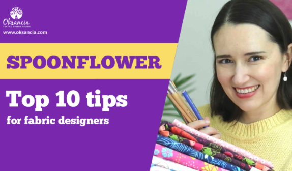 Top 10 Spoonflower Tips for Fabric Designers