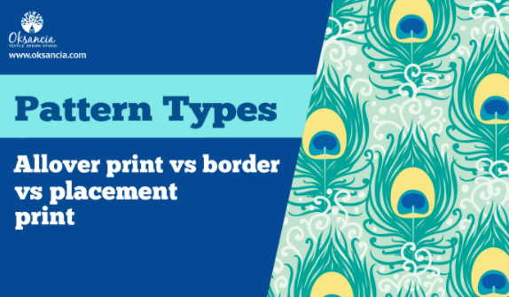 Repeat Pattern Types. Allover Pattern vs Border Pattern vs Placement Print