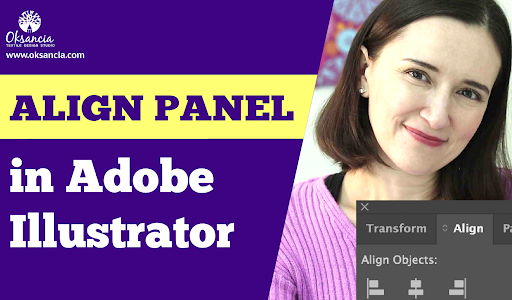 Video: How to Use the Align Panel and the Distribute Panel in Adobe Illustrator for Vector Repeat Patterns