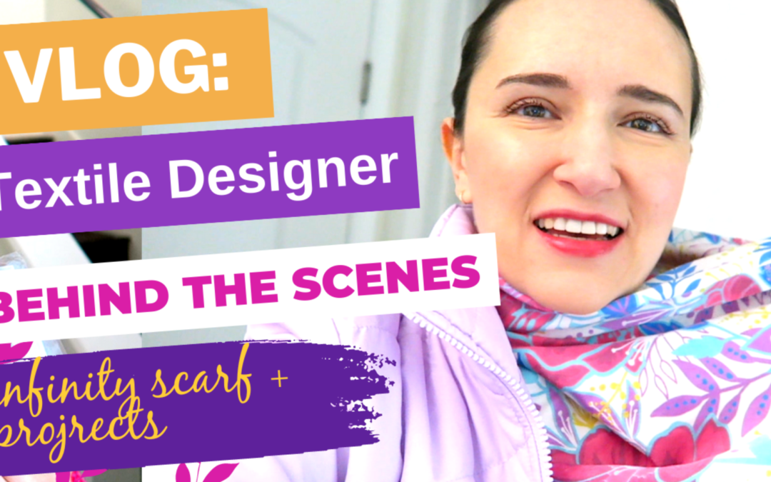 Vlog: behind the scenes of a textile designer: infinity scarf, latest paintings other projects